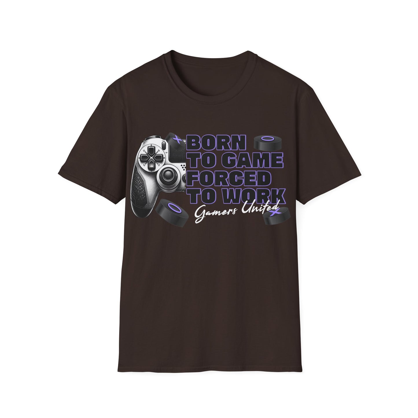 Gamers Unite Tee - Born To Game Forced To Work, Gaming Shirt, Unisex T-Shirt,